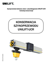 KONSERWACJA SZYNOPRZEWODU UNILIFT-UCR