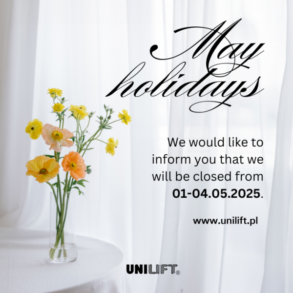 May Holidays with UNILIFT