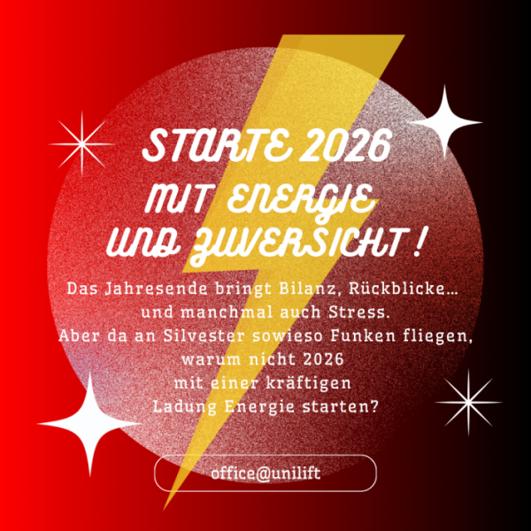 UNILIFT – lass die Energie 2026 ohne Pause fließen!